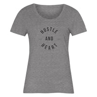 HUSTLE & HEART Women's T-Shirt