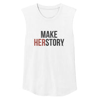 MAKE HERSTORY® Unisex Muscle Tee