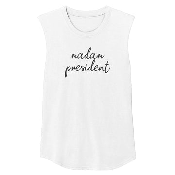 MADAM PRESIDENT Unisex Muscle Tee