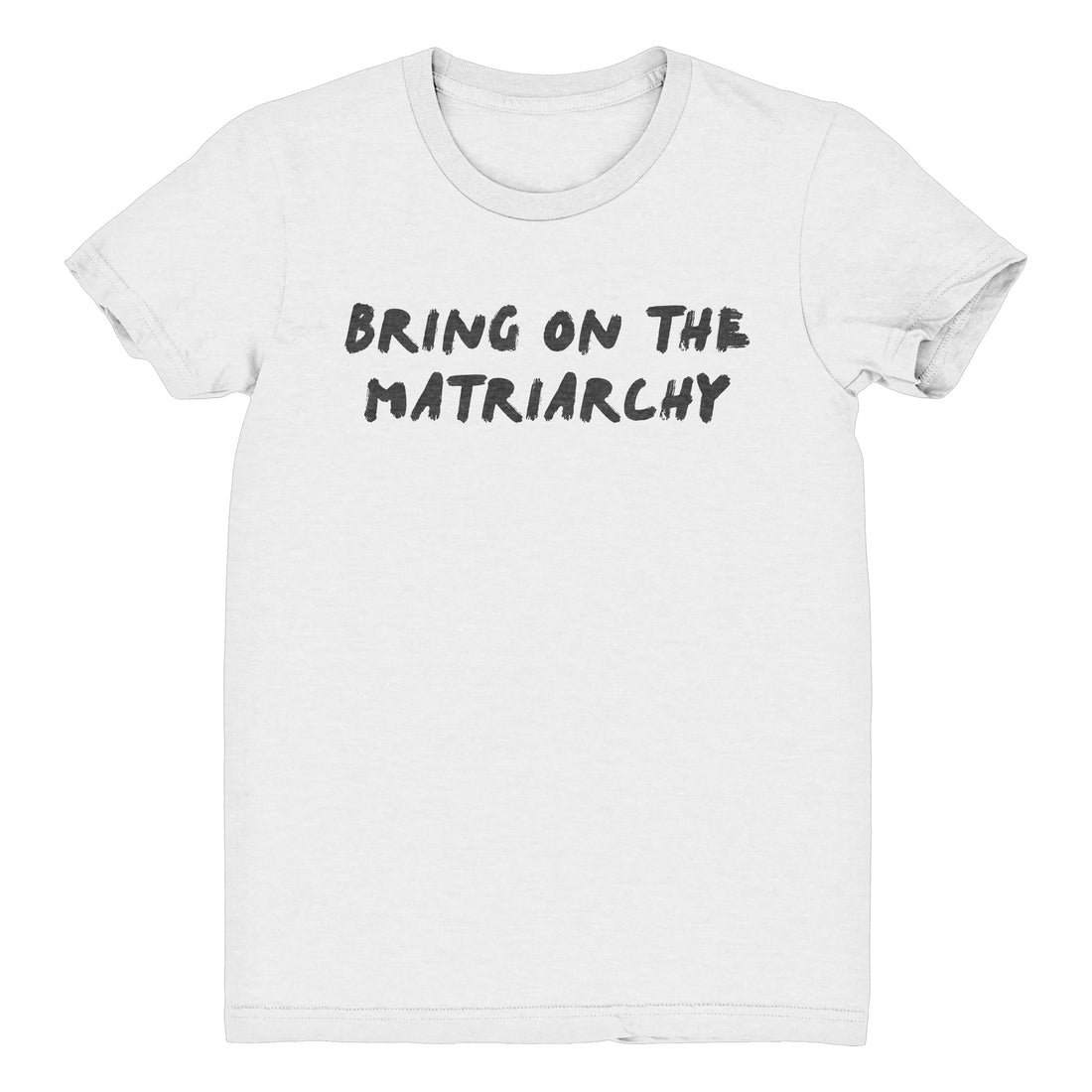 MATRIARCHY Unisex T-Shirt