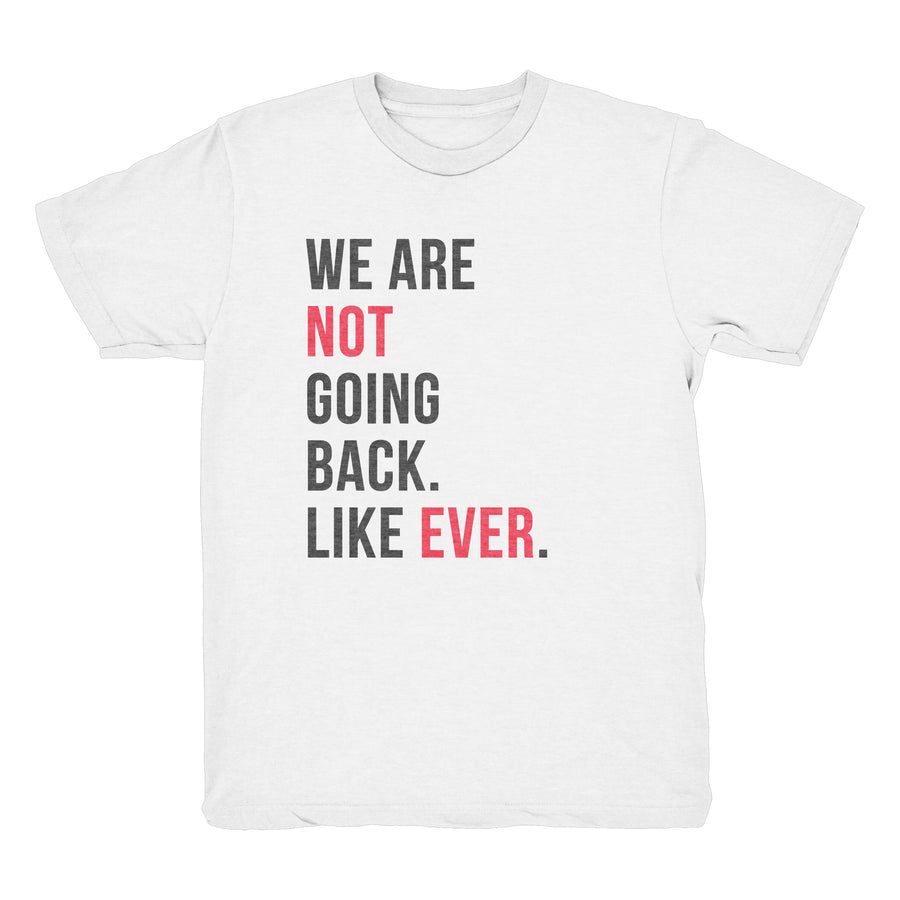 NOT GOING BACK Youth T-Shirt