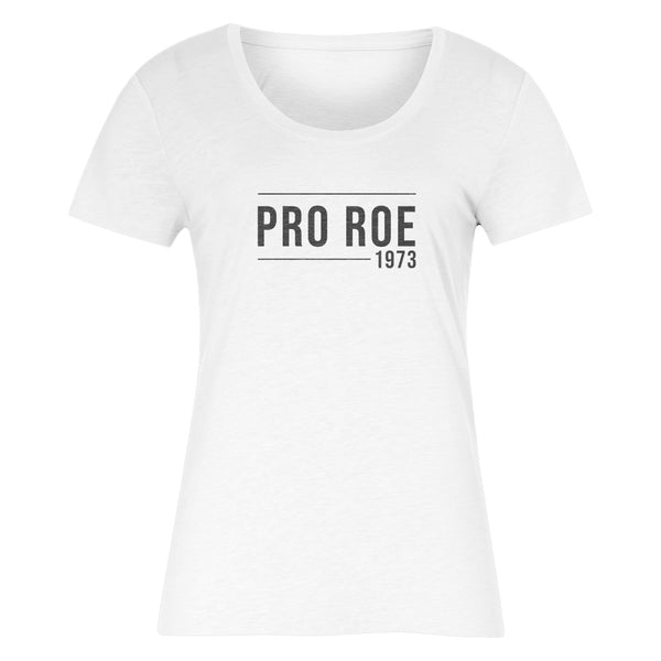 PRO ROE Women's T-Shirt